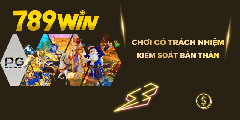Chơi Có Trách Nhiệm 789WIN
